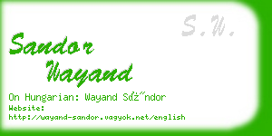 sandor wayand business card